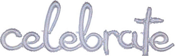 'celebrate' Holographic Script Balloon