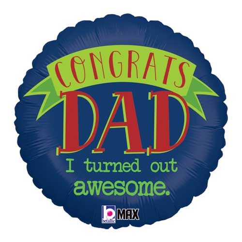 Congrats Dad Awesome Balloons