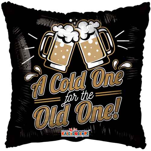 Cold One For Old One Foil Balloons